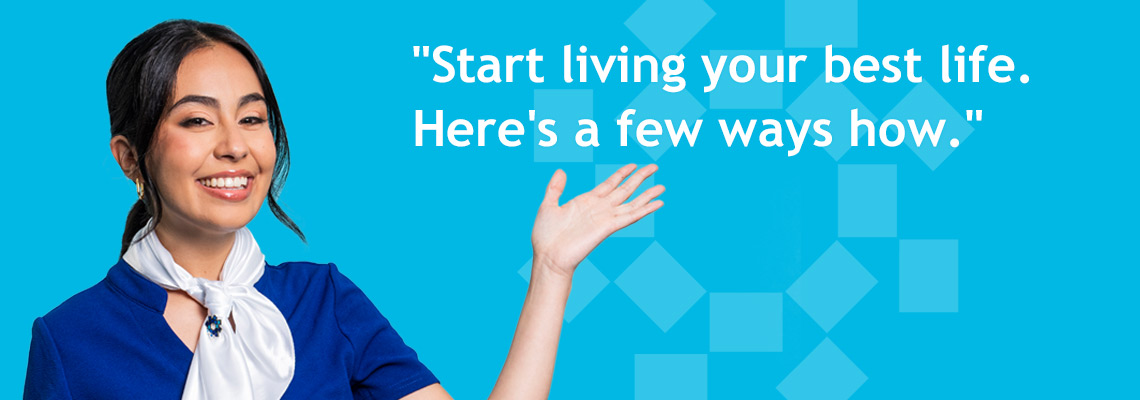Start living your best life